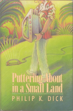 Puttering About in a Small Land