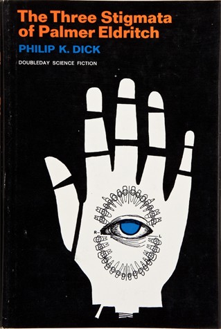 The Three Stigmata of Palmer Eldritch