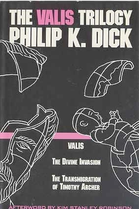 The VALIS Trilogy